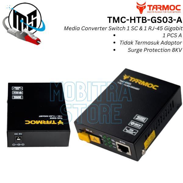 Tarmoc TMC-HTB-GS-03 |Netlink GS03 1FO 1Lan Gigabit|Media Converter - HTB-GS03 A
