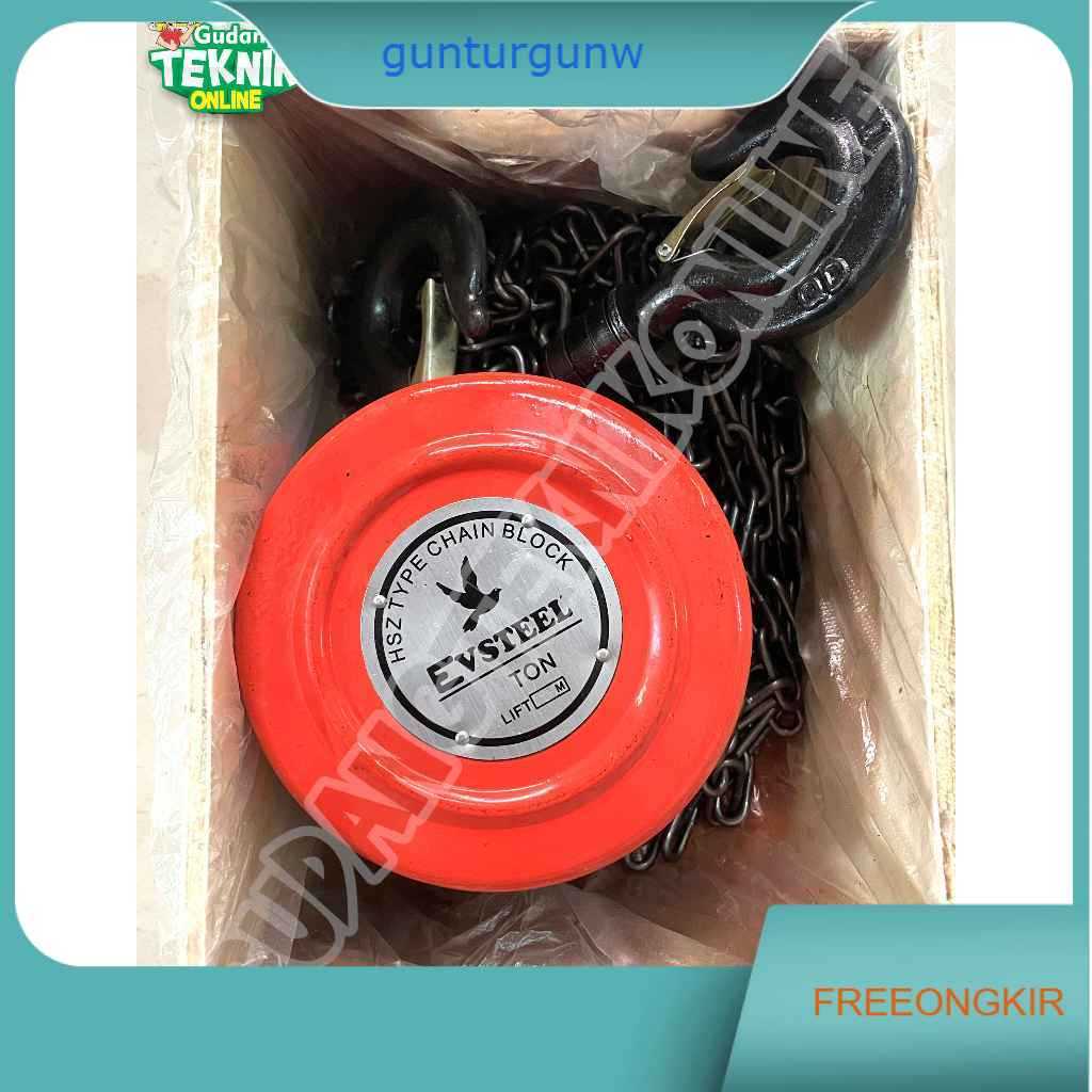 Chain Block 5 TON 3 5 Meter EVSTEEL Manual / Hoist Katrol Takel Kerekan 5Tx3M 5Tx5M Hoist Manual EVS
