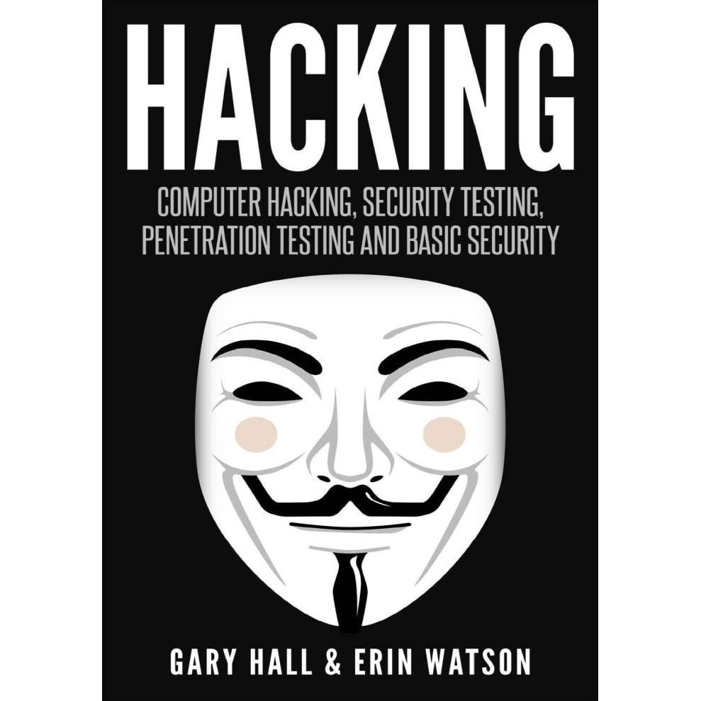 Hacking_ Computer Hacking, Security Testing,Penetration Testing, and