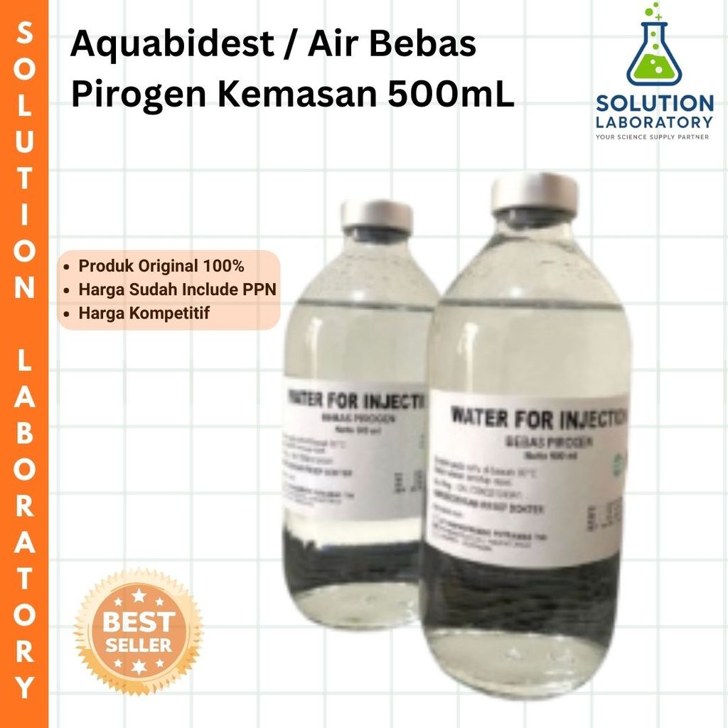 Aquabidest/Air Bebas Pirogen Kemasan 500ml Produk Original 100%