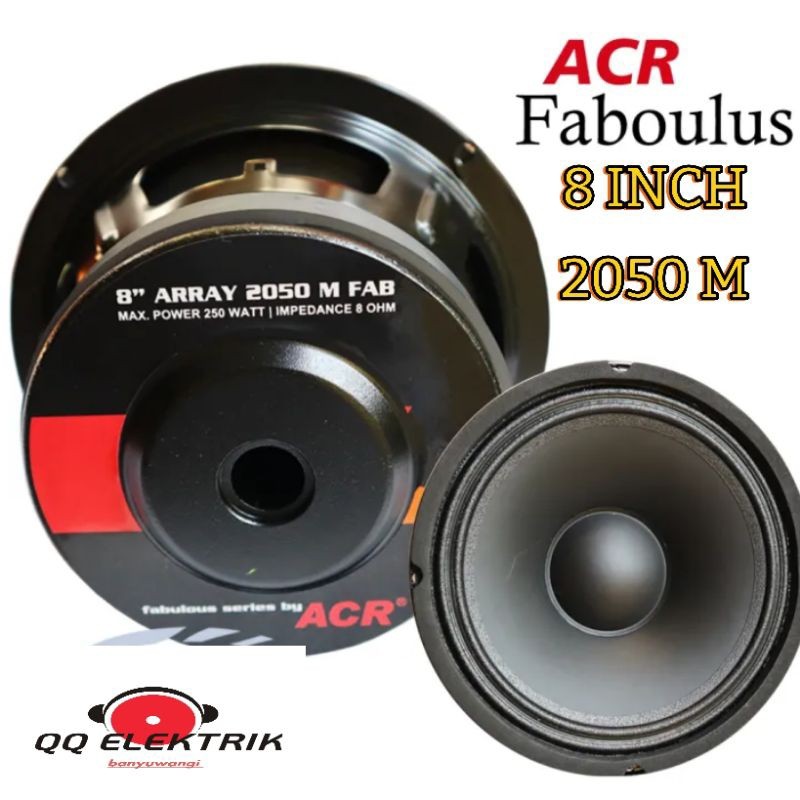 Speaker ACR 8 inch FABULOUS 2050 M - Speaker ARRAY ACR 8" Fabulous 2050 Original