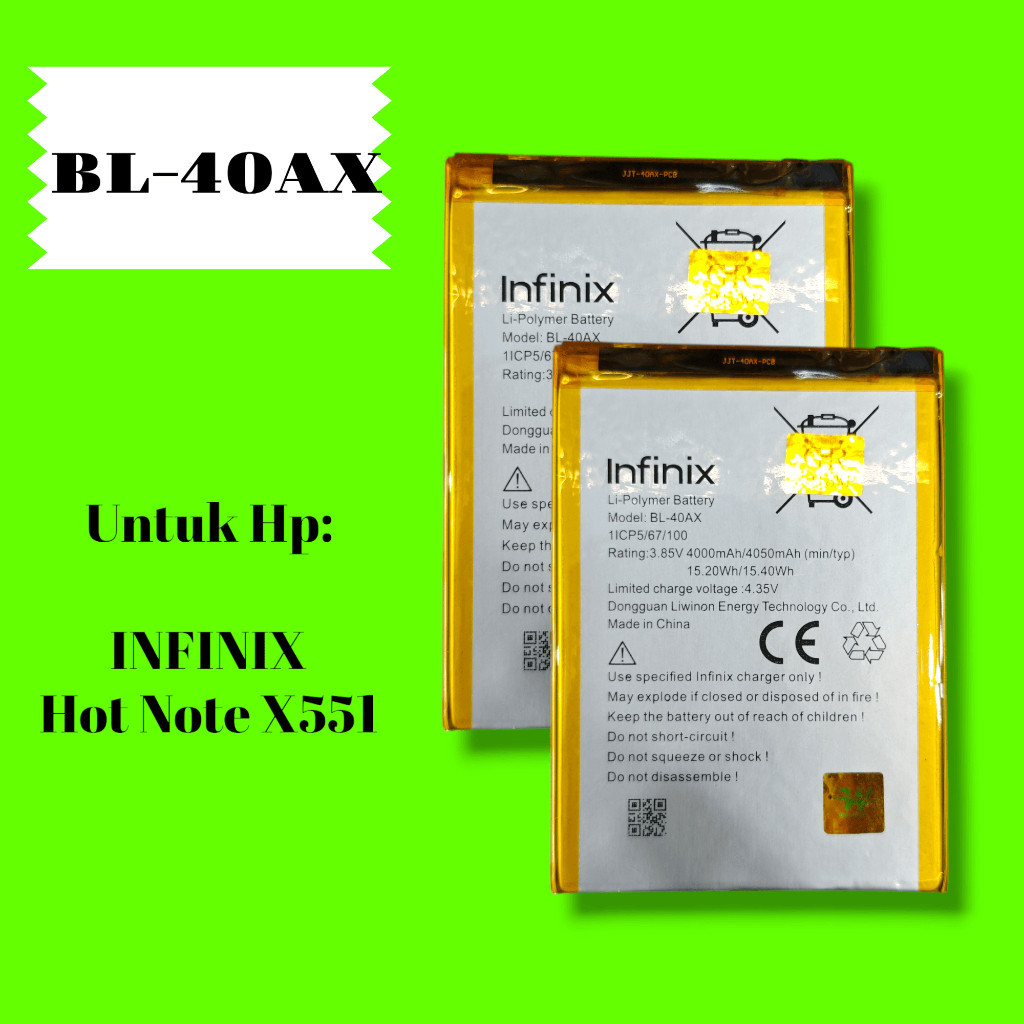 Baterai Infinix HOT NOTE X551  Battery HP Infinix Original BL-40AX