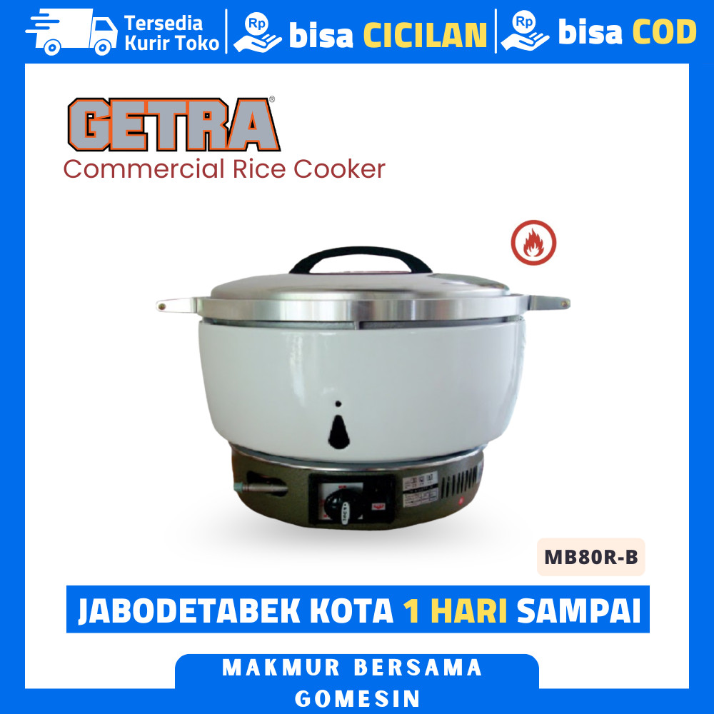 Rice Cooker Commercial Getra MB80R-B Alat Penanak Nasi Komersial Original
