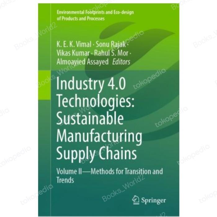 PROMO Buku Industry 4.0 Technologies: Sustainable Manufacturing Supply Chain