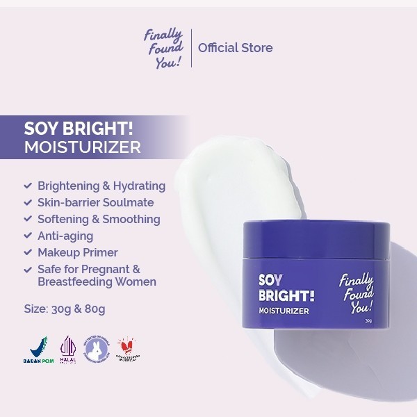 Finally Found You Soy Bright Moisturizer - 2in1 Primer Makeup dan Gel Pelembab Krim Siang & Malam