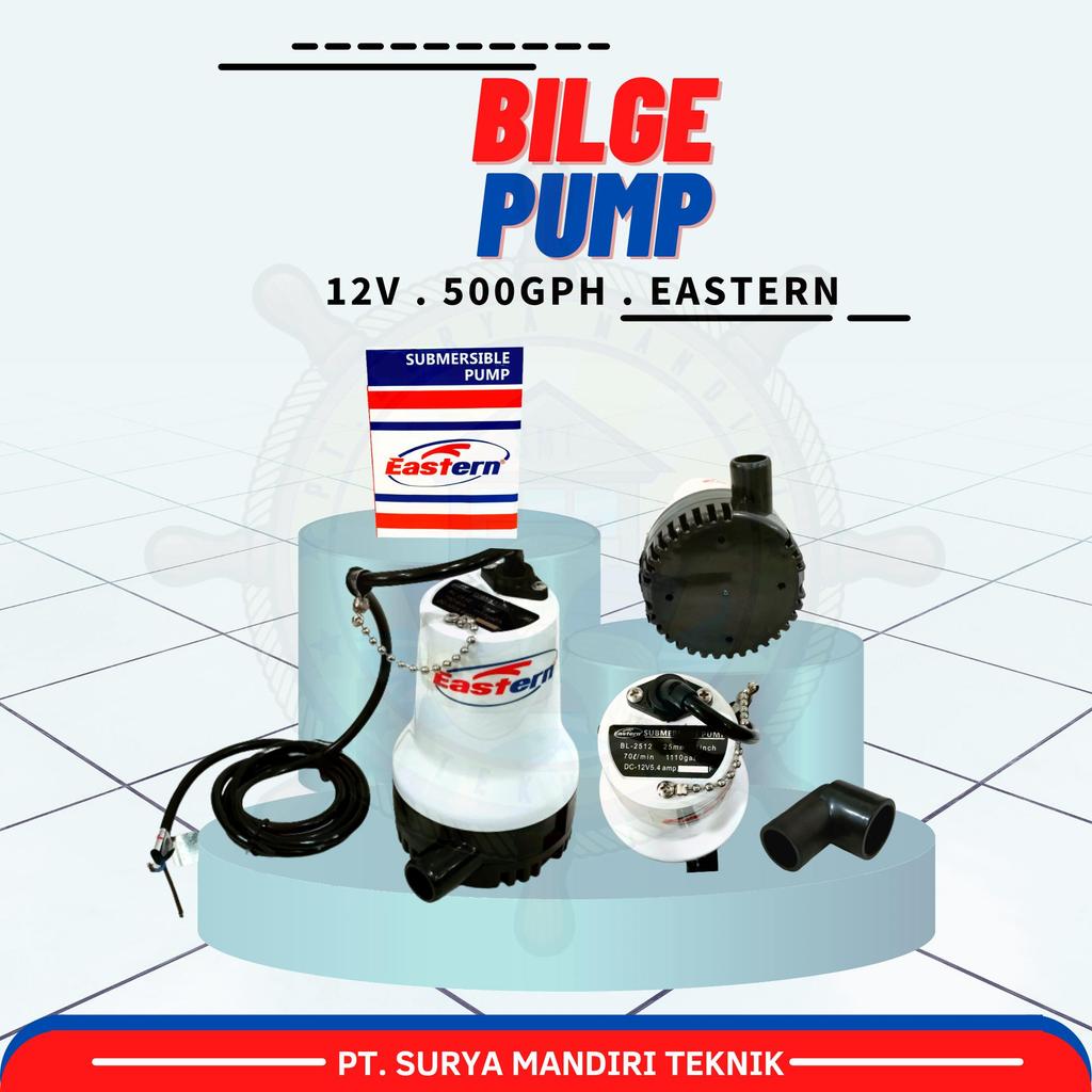 POMPA CELUP DC 500GPH (Bilge pump 12V & 24V) EASTERN / BILGE PUMP EASTERN