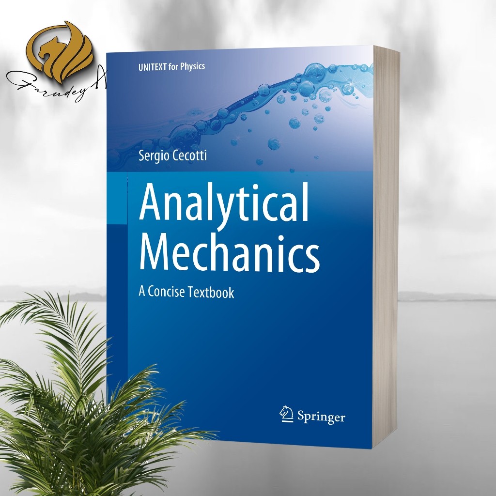 Analytical Mechanics a Concise Textbook