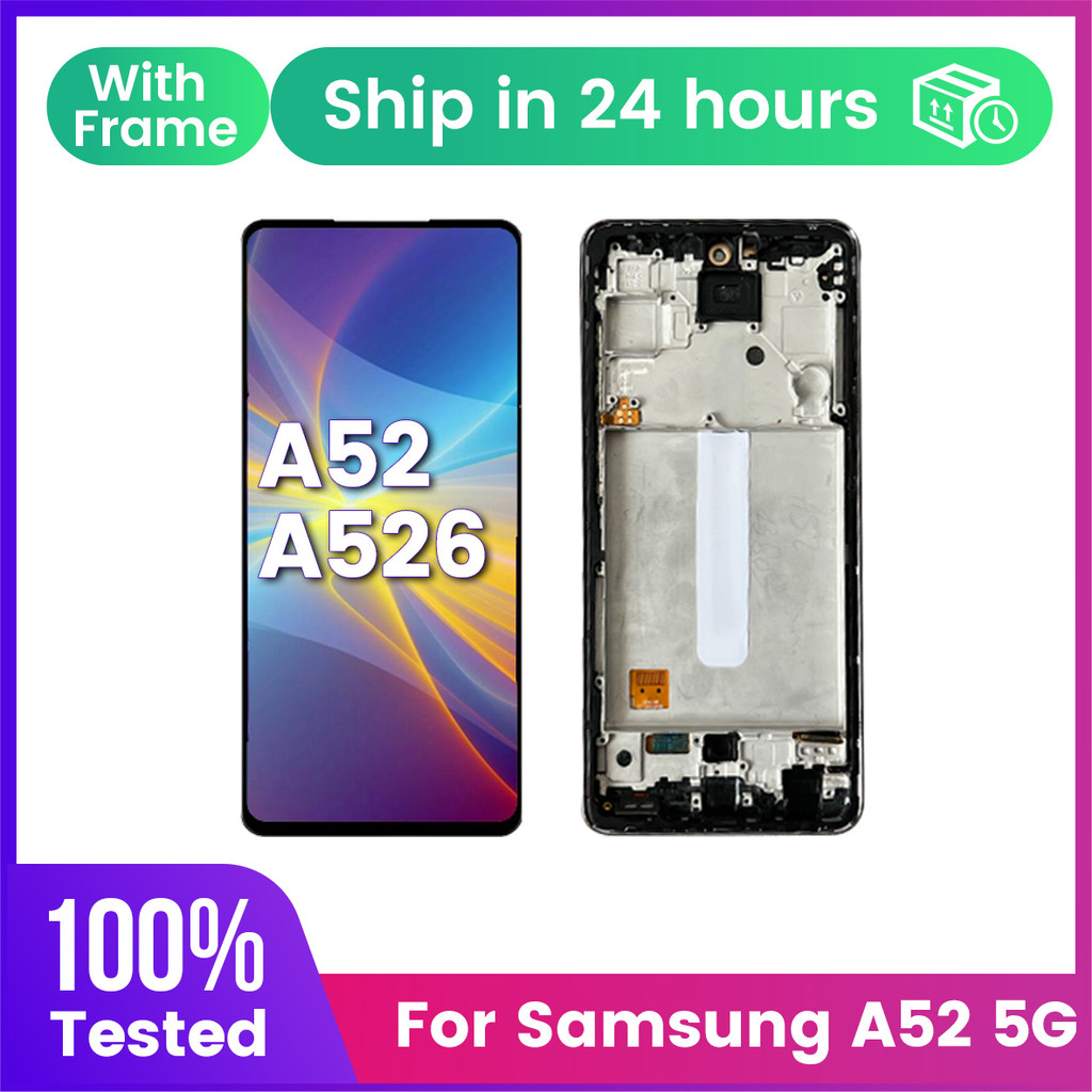 For SAMSUNG A52 5G screen LCD A526B A5260 A526W A526U A526U1 LCD Tou Screen giziter Assembly pantall