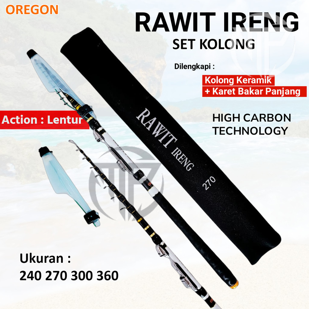 Tegek Set Kolong Oregon Rawit Ireng 240 - 360  Bahan Carbon Lentur Ruas Pendek Ringan Murah