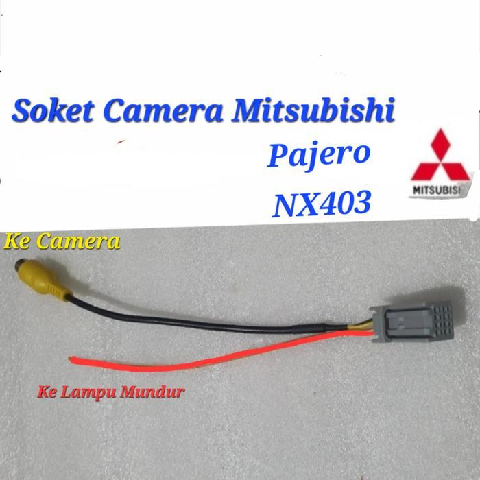 Soket Camera Mundur Xpander RCA Mundur Soket Camera Mitsubishi Pajero - Pajero NX403
