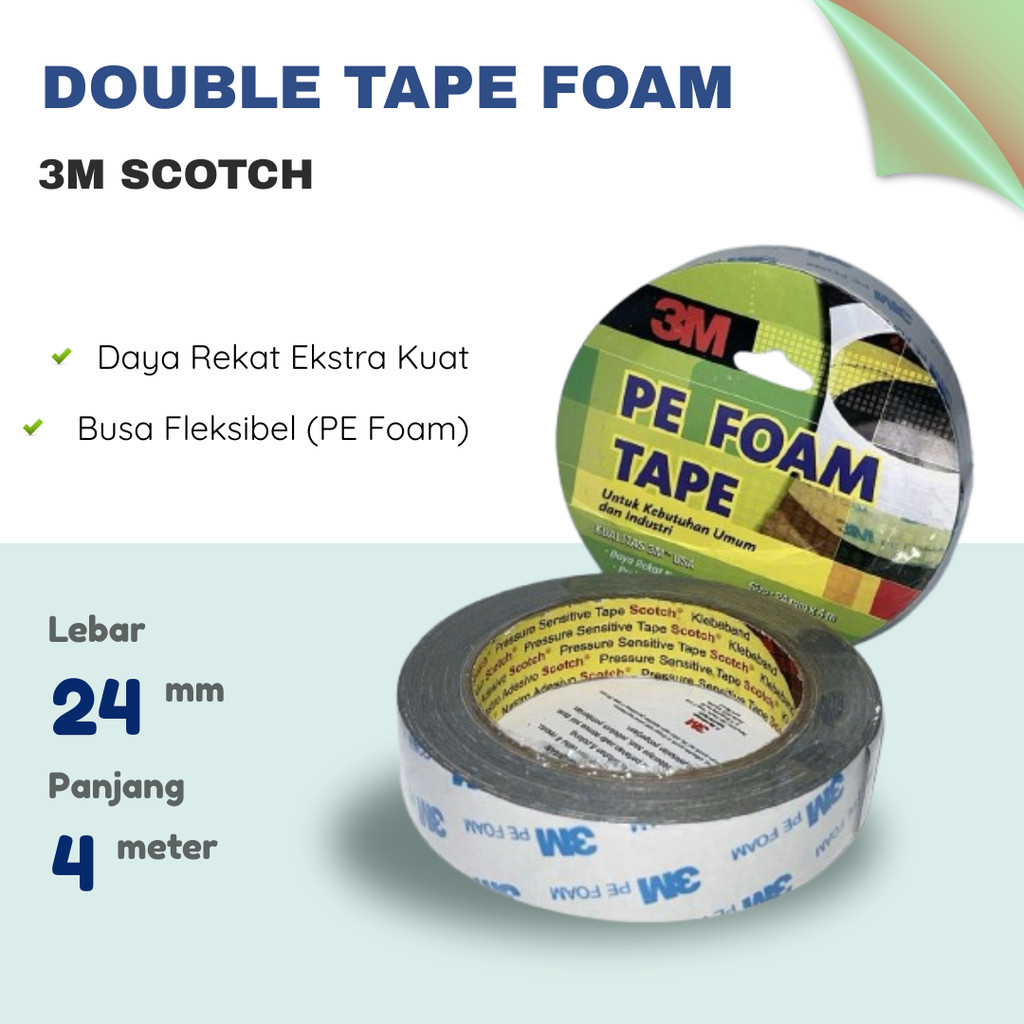 DOUBLE TAPE FOAM 3M SCOTCH 24mm x 4m / DOUBLE TAPE BUSA FLEKSIBEL DAYA REKAT SUPER KUAT