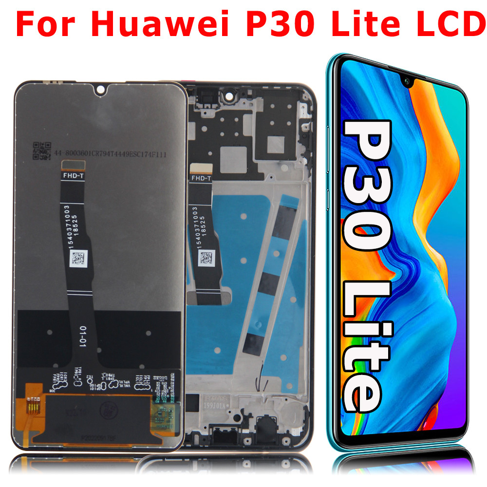 LCD for HUAWEI P30 Lite splay Tou Screen for huawei P30 lite Nova 4e MAR-LX1 LX2 LCD Screen gitizer 