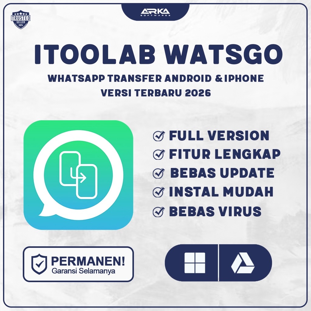 iToolab WatsGo 2026 Full Version Original Lifetime | Software WhatsApp Transfer Android & iPhone (WI