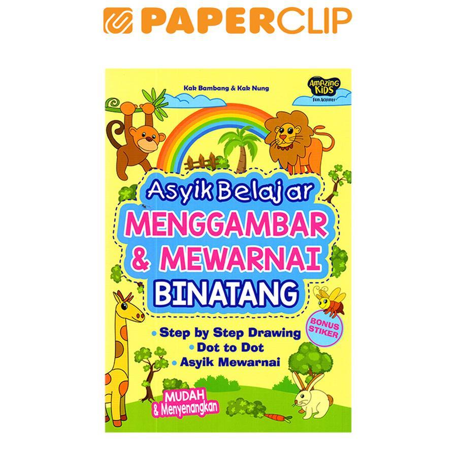 ASYIK BELAJAR MENGGAMBAR & MEWARNAI BINATANG