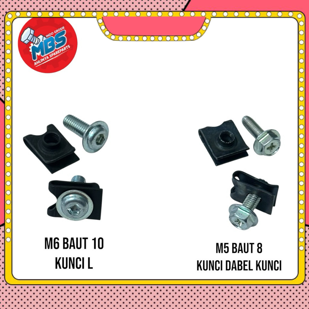 terlaris BAUT CLIP KLIP M6 BAUT 10 KUNCI L ddan M5 BAUT 8 FLANGE TOPI DABEL KUNCI ORIGINALori