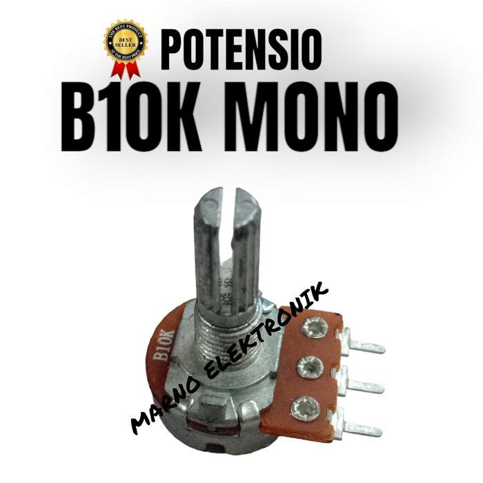 POTENSIO B10KMONO B10K MONO B10K-MONO ASLI ORI ORIGINAL sperpart