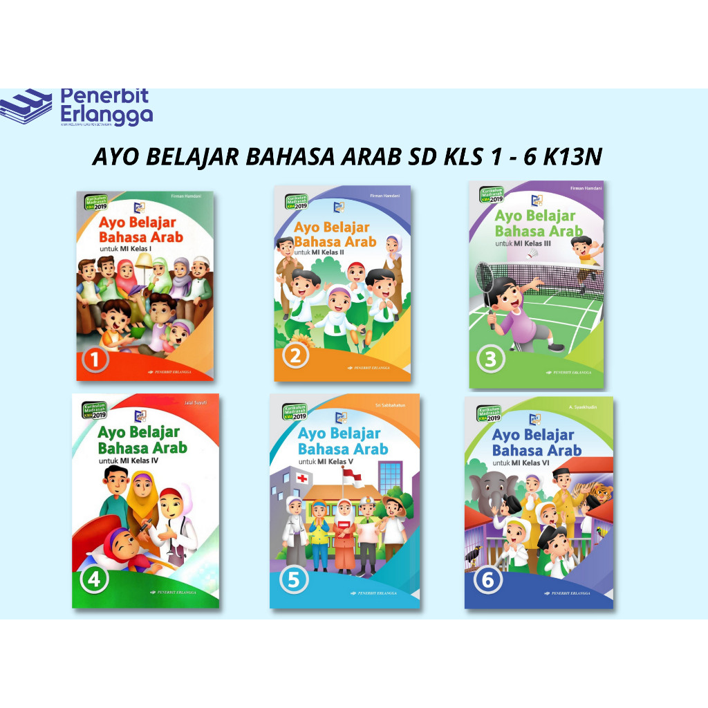 [Erlangga ] Ayo Belajar Bahasa Arab Mi Kelas 1-6 k2019