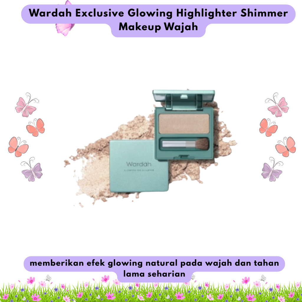 Nolana Wardah Exclusive Glowing Highlighter Shimmer Makeup Wajah