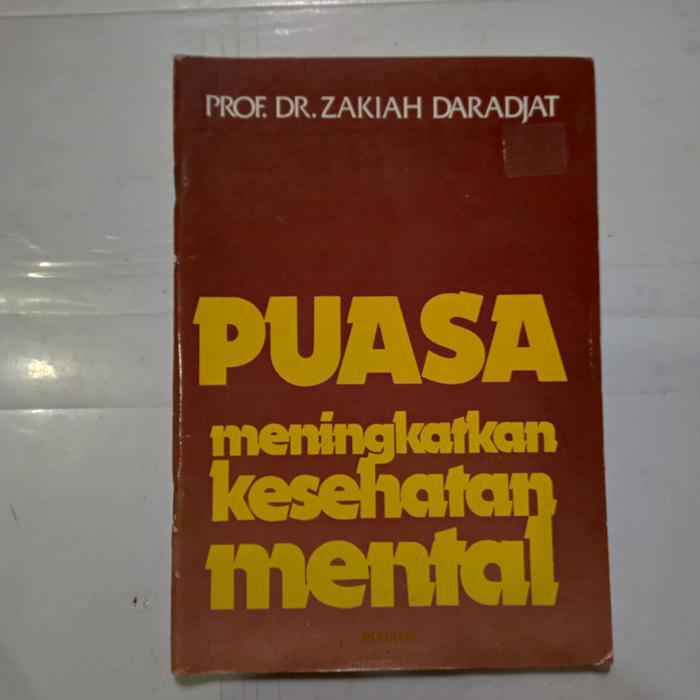 Buku PUASA MENINGKATKAN KESEHATAN MENTAL-ZAKIAH DARADJAT