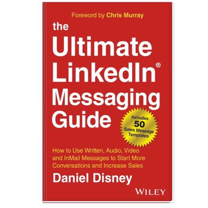 The Ultimate LinkedIn Messaging Guide