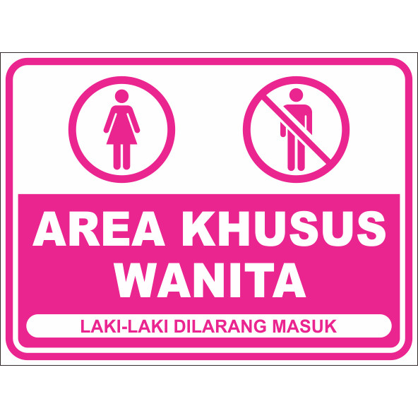 STICKER AREA KHUSUS WANITA ACP 3mm