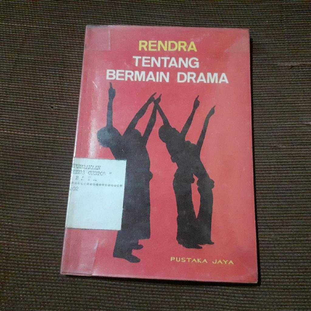 tentang bermain drama - ws rendra