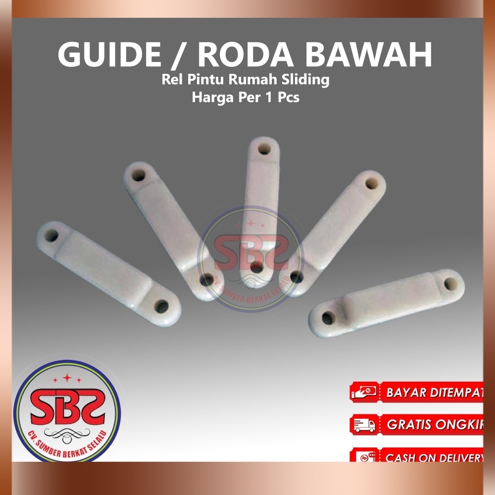 Guide / Roda Bawah Rel Pintu Rumah Sliding