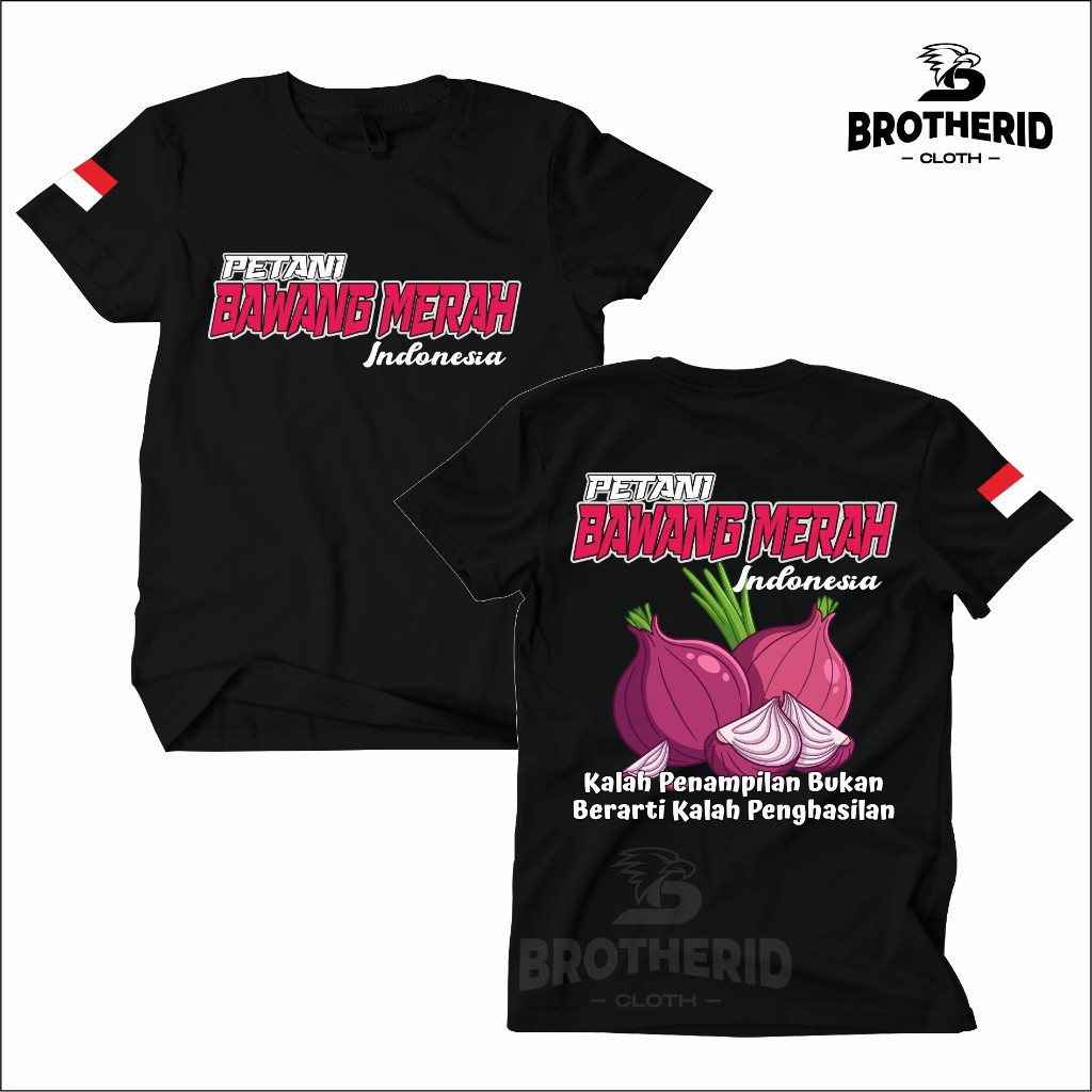Kaos Petani Bawang Merah Indonesia Baju Petani Muda Milenial Katun Combed