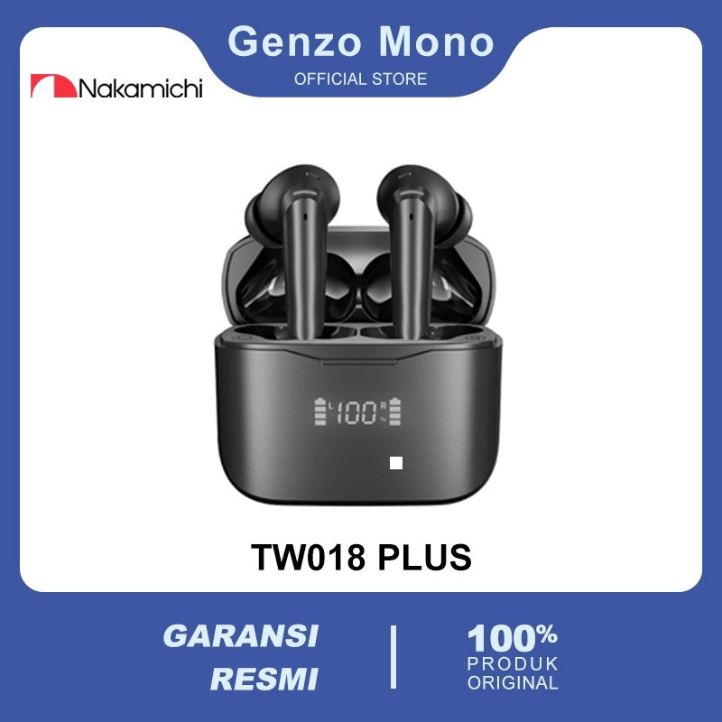 Nakamichi TW018ENC PLUS Earbuds Nirkabel - True Wireless Bluetooth TWS dengan ENC, Kualitas Suara Su