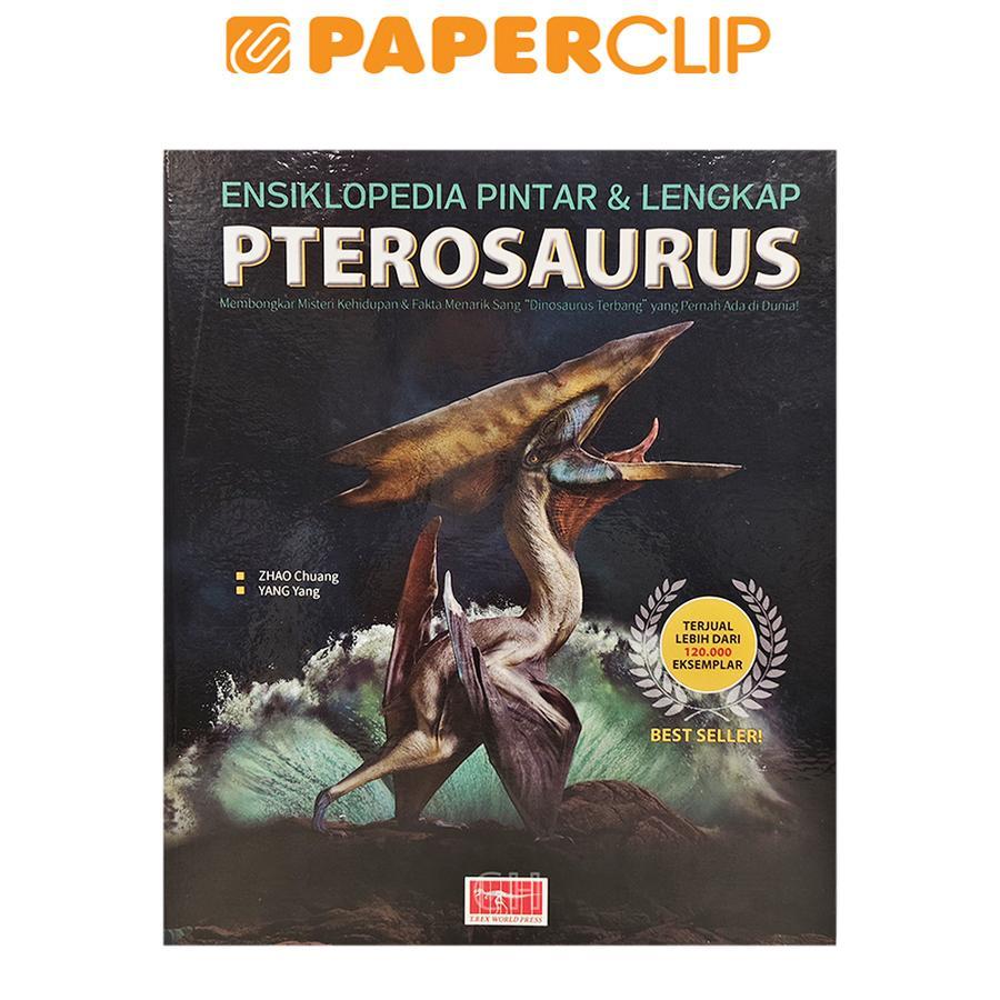 ENSIKLOPEDIA PINTAR & LENGKAP : PTEROSAURUS