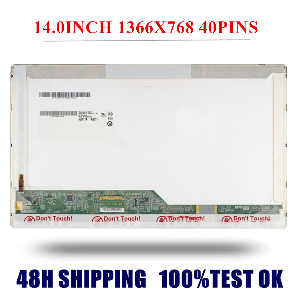 14.0'' laptop lcd Screen B140XW01 V9 B140XW01 V8 N140B6-L02 LP140WH4 BT140GW01 LTN140AT01 M140NWR1 N