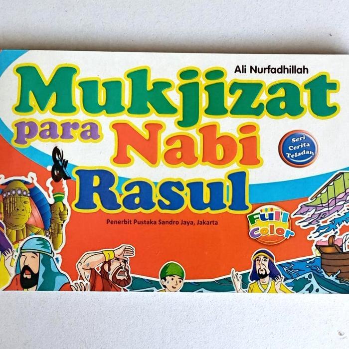 Buku anak islami Kumpulan Mukjizat nabi dan rasul