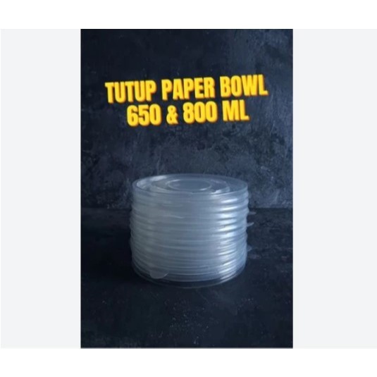 SID 25pcs TUTUP PAPER BOWL LID PAPER BOWL 360/500ML DAN 650/800ML TUTUP BENING TRANSPARAN