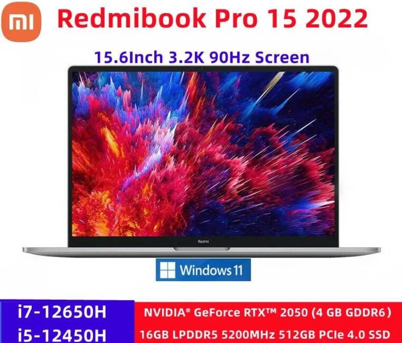 Laptop Xiaomi RedmiBook Pro 15 2022 Intel Core i7-12650H/i5 12450H RTX2050 16GB RAM 512GB/1TB SSD 3.