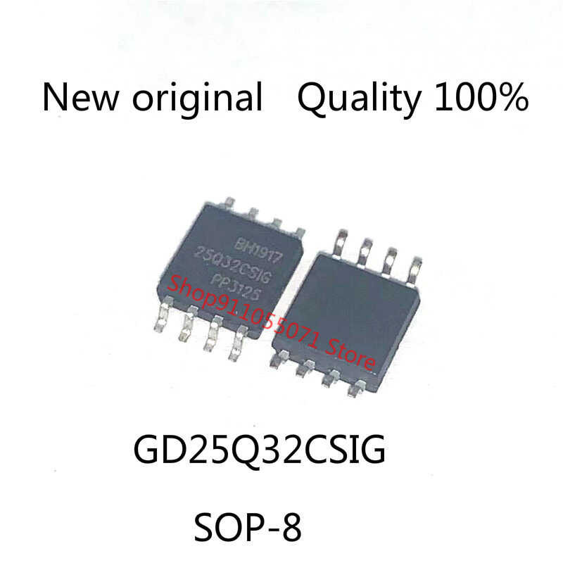 10PCS/LOT GD25Q32BSIG SOP-8 GD25Q32 25Q32BSIG GD25Q32CSIG 25Q32CSIG ° SOP8 original In Stock CS