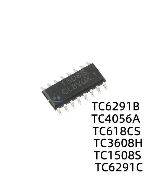 TC4056A TC6291B TC618CS TC3608H TC1508S TC6291C Dual Channel DC Motor Driver Chip 100%New 100Pc