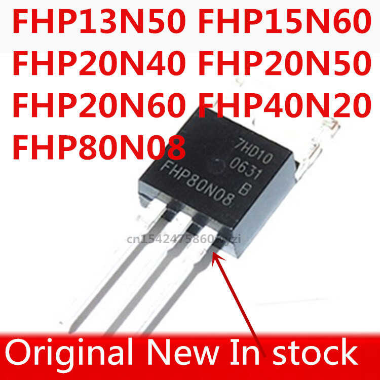 FHP13N50 Original 5pcs/ FHP15N60 FHP20N40 FHP20N50 FHP20N60 FHP40N20 FHP80N08 FHP120N08 FHP100N
