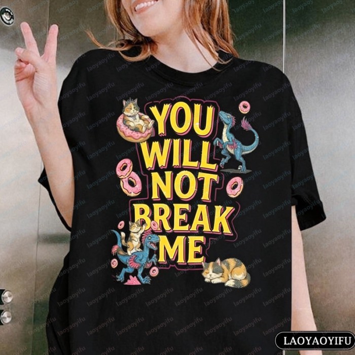 Retro Dungeon Crawler Carl Shirt You Will Not Break Me Tee Princess Donut T-Shirt Playful Cat Mana