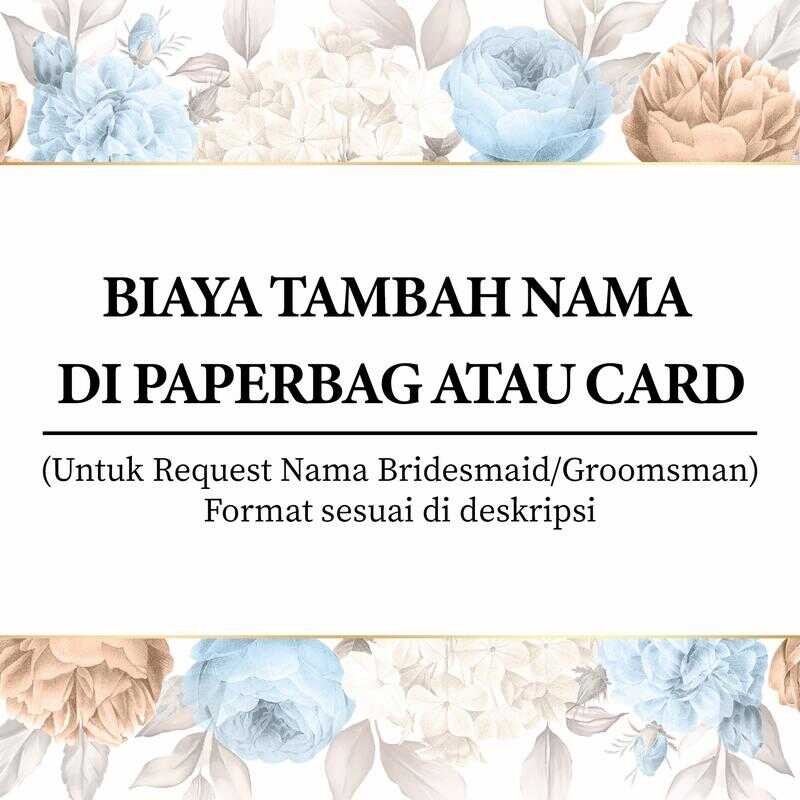 

TAMBAH NAMA PAPERBAG UNTUK PAKET BRIDESMAID