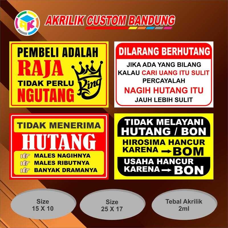 

/ akrilik Dilarang Hutang Atau Kasbon Print Sticker laminasi Papan Hitam Kantor