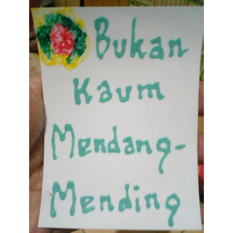 

British Sticker Timbul : Bukan Kaum Mendang- Mending