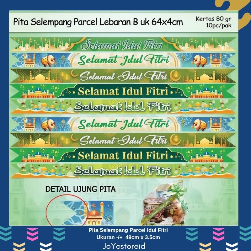 

[10pcs ]Pita Parcel Lebaran Uk 64x4 | Selempang Lebaran | Hiasan Lebaran | Pita Lebaran | Parcel Lebaran | Hampers Lebaran | Pita Hampers | Eid Mubarak | Selamat Idul fitri | Selempang Parcel | Pita Kado | Parcel | Selempang Bingkisan Lebaran | Pita Hias