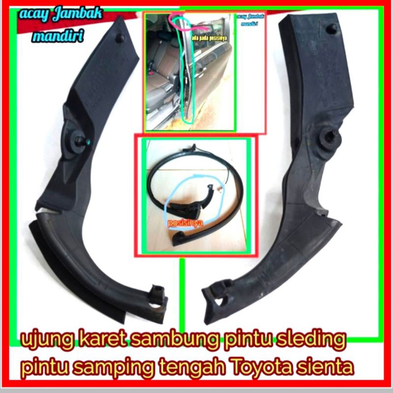 ujung karet pintu sleding pintu tengah mobil Toyota sienta