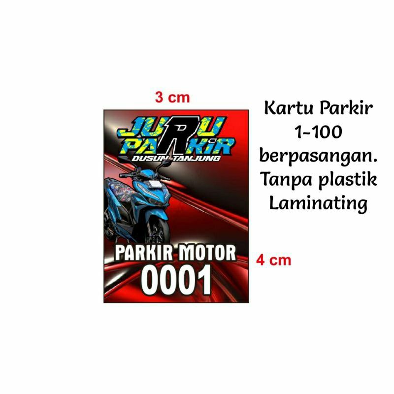 

Kartu Parkir 1-100 berpasangan. Ukuran 3x4 cm. Tanpa Plastik Laminating. Bahan Art Paper