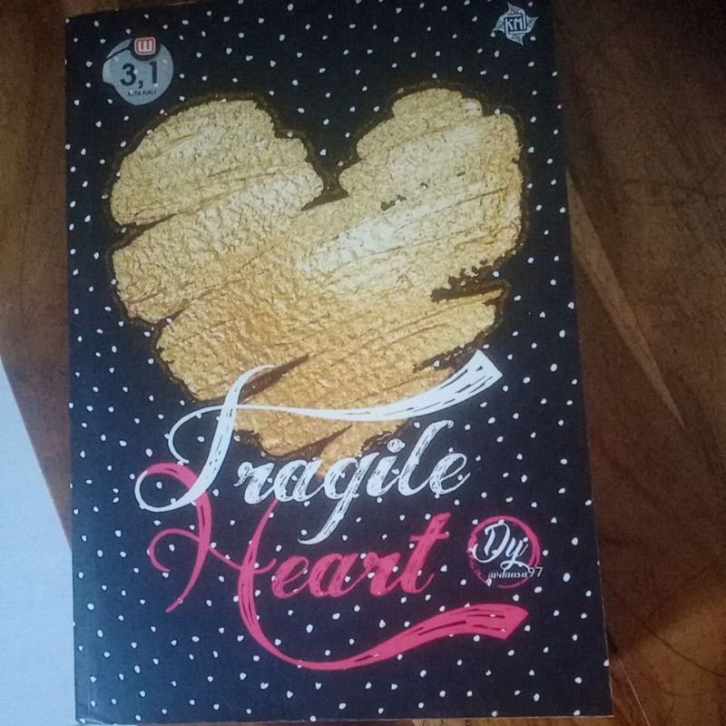preloved novel original Fragile Heart karya Dy @Daasa97