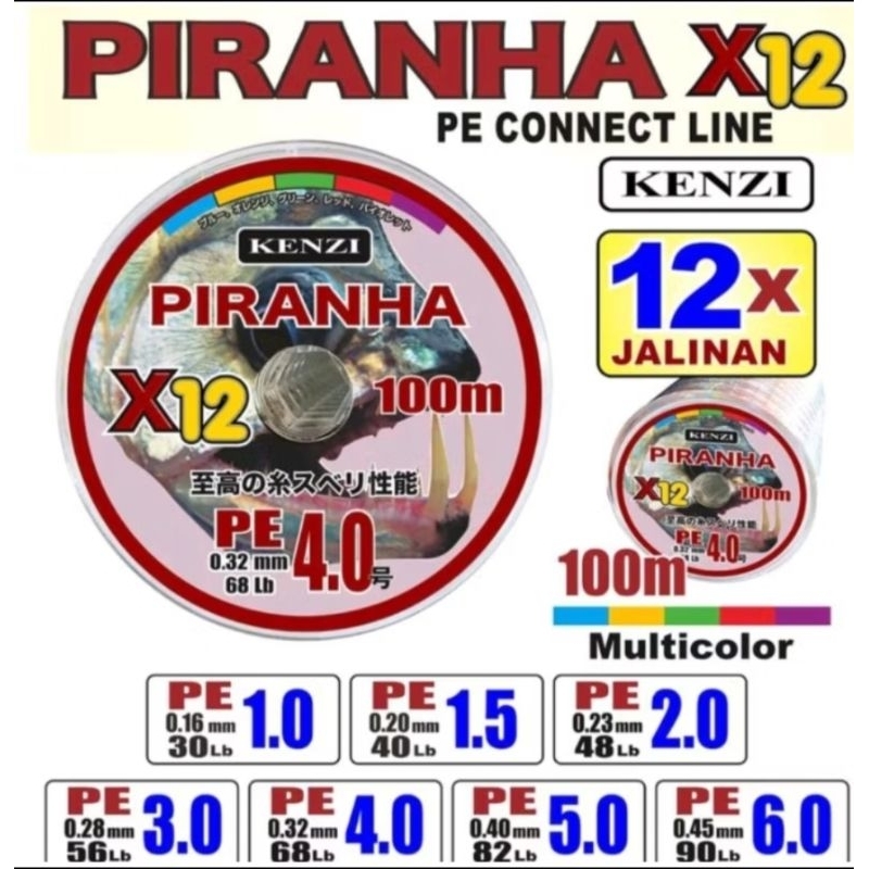SENAR PE KENZI PIRANHA X12 MULTI COLOR