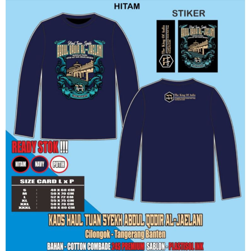 KAOS HAUL TUAN SYEIKH CILONGOK (lengan panjang)