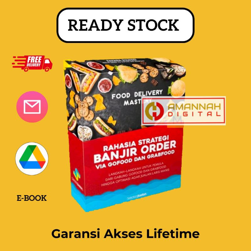 Food Delivery Mastery -Kelas Fundamental Optimasi Jualan Via GoFood dan GrabFood-