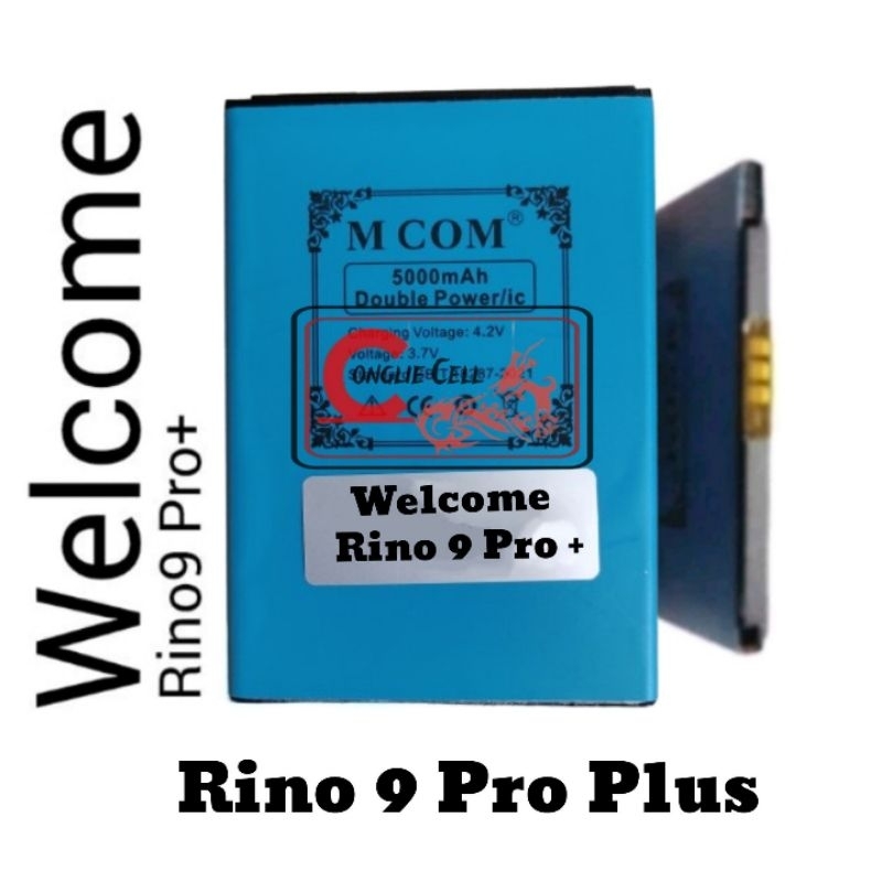 Baterai MCOM for Welcome Rino9 Pro+ / Rino 9 Pro Plus Double Power 5000mAh batere batre batrai batte