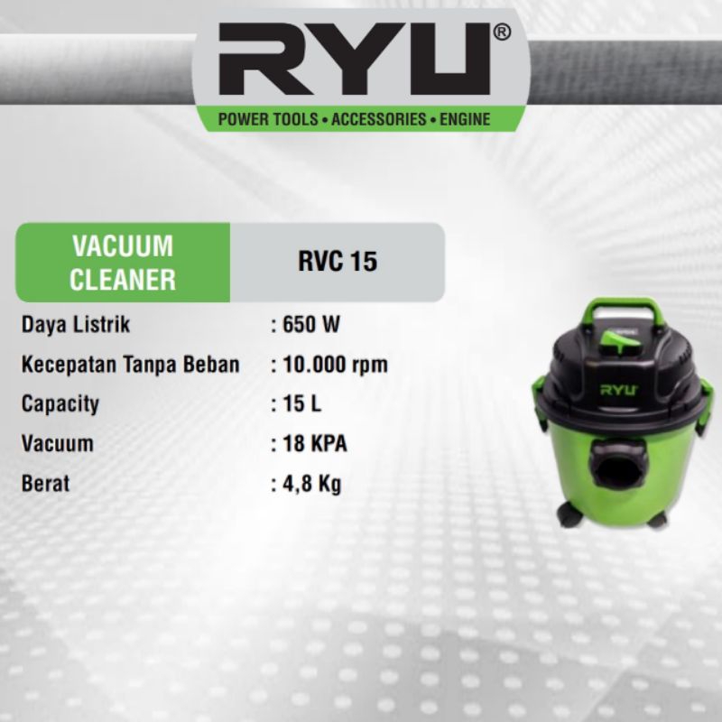 RYU Vacuum Cleaner RVC 15 Penyedot Debu Kering Basah RVC15 Vacum Cleaner Wet and Dry 15 Liter 650 Wa